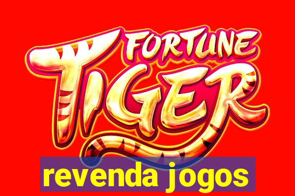 revenda jogos